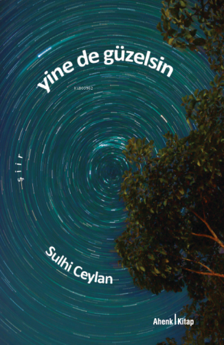 Yine de Güzelsin | Sulhi Ceylan | Ahenk Kitap