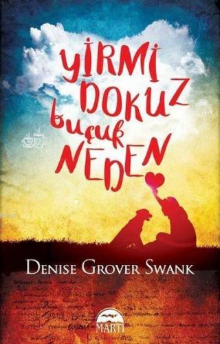 Yirmi Dokuz Buçuk Neden | Denise Grover Swank | Martı Yayınları