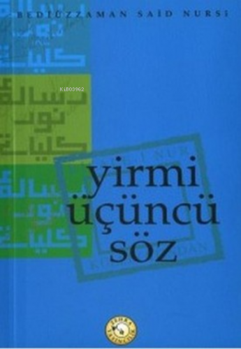 Yirmi Üçüncü Söz | | Zehra Yayıncılık