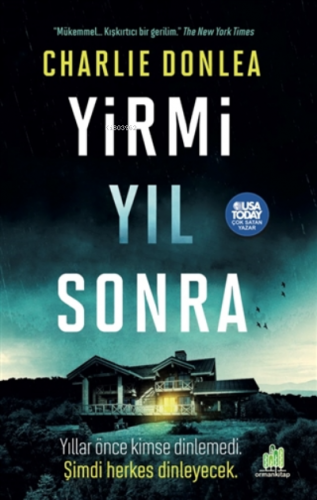 Yirmi Yıl Sonra | Charlie Donlea | Orman Kitap