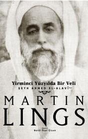 Yirminci Yüzyılda Bir Veli | Martin Lings | Sufi Kitap