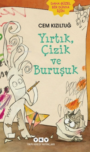 Yırtık Çizik ve Buruşuk | Cem Kızıltuğ | Yapı Kredi Yayınları ( YKY )