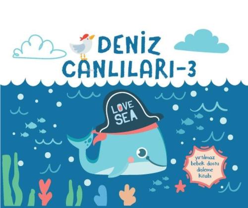 Yırtılmaz Kitap: Deniz Canlıları 3 | Müşen Davarcı | Megakids Yayıncıl