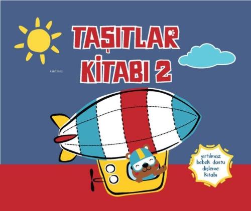 Yırtılmaz Kitap: Taşıtlar Kitabı 2 | Müşen Davarcı | Megakids Yayıncıl