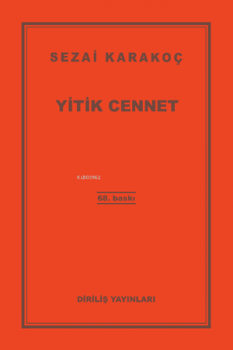 Yitik Cennet | Sezai Karakoç | Diriliş Yayınları