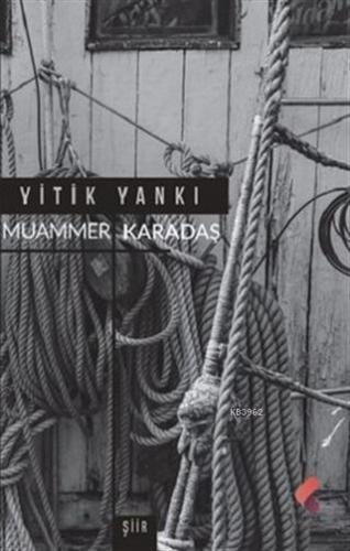 Yitik Yankı | Muammer Karadaş | Klaros Yayınları