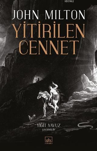 Yitirilen Cennet | John Milton | İthaki Yayınları