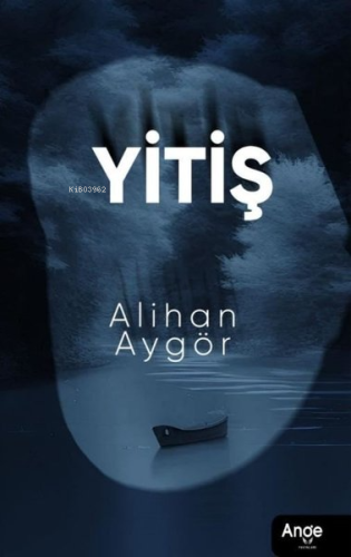 Yitiş | Alihan Aygör | Ange Yayınları