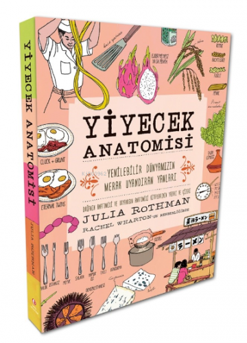 Yiyecek Anatomisi | Julia Rothman | Odtü Yayıncılık