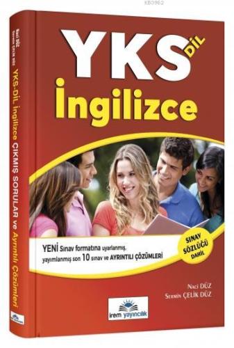 YKS İngilizce Son 10 Yılın Sınav Soruları ve Ayrıntılı Çözümleri İrem 