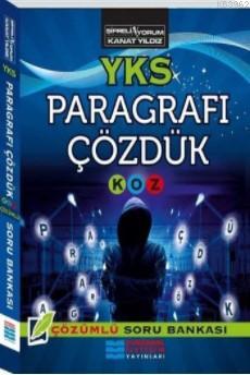 YKS Paragrafı Çözdük Çözümlü Soru Bankası | Kanat Yıldız | Evrensel İl