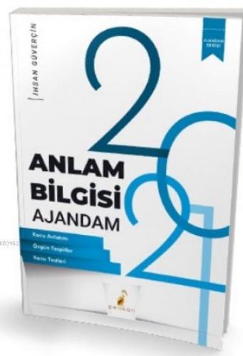 YKS TYT Anlam Bilgisi Ajandam | İhsan Güverçin | Pelikan Yayınevi