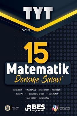 YKS TYT Matematik 15 Deneme Sınavı | Kolektif | Beş Seçenek Yayınları