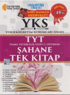 YKS TYT Şahane Tek Kitap 1. Oturum; (Soru Bankası Hediyeli) | Kolektif