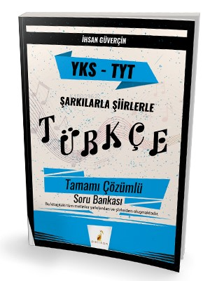 YKS TYT Şarkılarla Şiirlerle Türkçe Tamamı Çözümlü Soru Bankası | İhsa