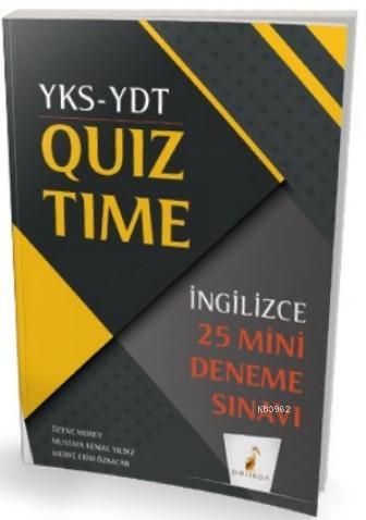 YKS YDT İngilizce Quiz Time 25 Mini Deneme | Özenç Morey | Pelikan Yay