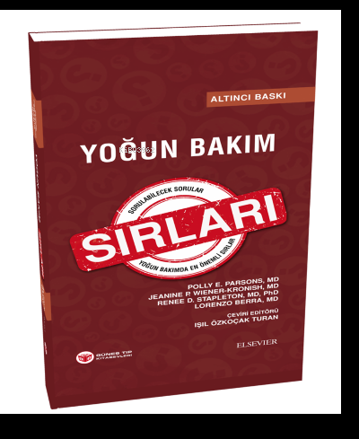 Yoğun Bakım Sırları | Kolektif | Güneş Tıp Kitabevi