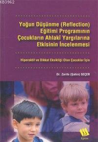 Yoğun Düşünme (reflection) Eğitimi Programının Çocukların... | Zarife 