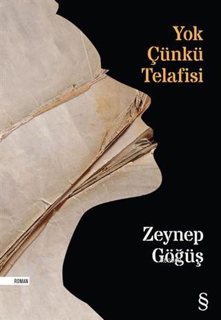 Yok Çünkü Telafisi | Zeynep Göğüş | Everest Yayınları