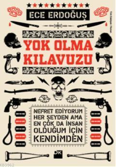 Yok Olma Kılavuzu | Ece Erdoğuş | Doğan Kitap