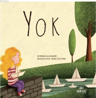 Yok | Nurhan Aleçakır | Maksat Kitap