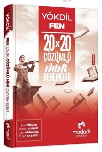 Yökdil Fen Bilimleri 20*20 Mini Denemeler Modadil Yayınları | Suat Gür