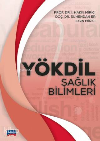 Yökdil Sağlık Bilimleri | Ilgın Mirici | Nobel Akademik Yayıncılık