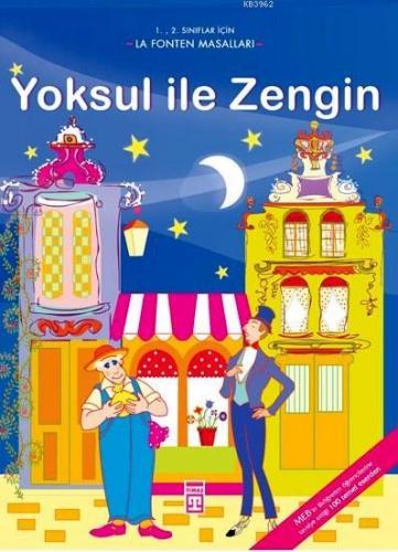 Yoksul ile Zengin | Jean De La Fontaine | Timaş Çocuk