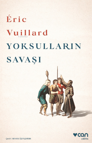 Yoksulların Savaşı | Eric Vuillard | Can Yayınları