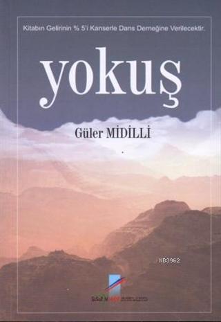 Yokuş | Güler Midilli | Art Basın Yayın