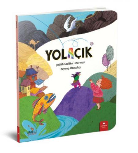 Yol Açık | Judith Malika Liberman | Redhouse Kidz / Sev Matbaacılık ve