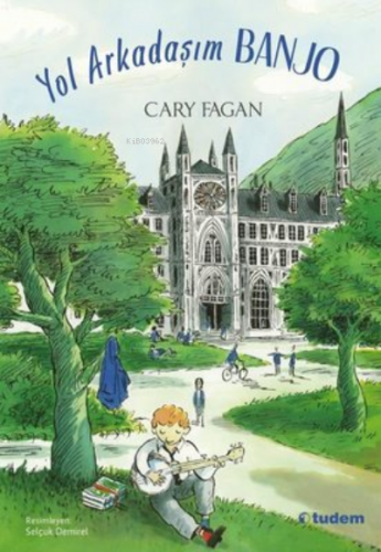 Yol Arkadaşım Banjo | Cary Fagan | Tudem Yayınları - Kültür