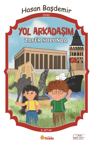 Yol Arkadaşım Zafer Yolunda | Hasan Başdemir | Sinada Kitap