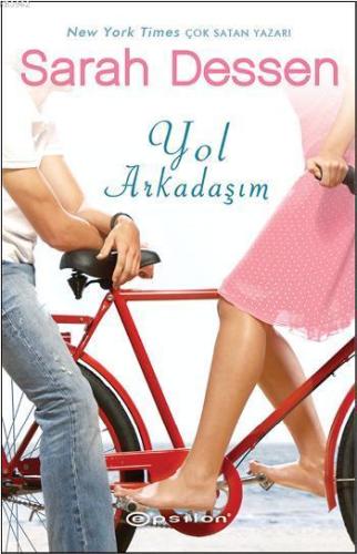 Yol Arkadaşım | Sarah Dessen | Epsilon Yayınevi