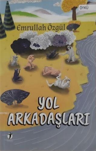 Yol Arkadaşları | Emrullah Özgül | İki Eylül Yayınevi