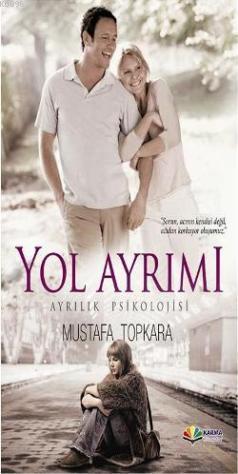 Yol Ayrımı | Mustafa Topkara | Karma Kitaplar