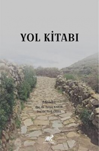 Yol Kitabı | Ferdi Güzel | Paradigma Akademi Yayınları