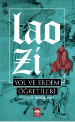 Yol ve Erdem Öğretileri | Lao Zi | Ötüken Neşriyat