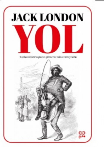 Yol | Jack London | Gufo