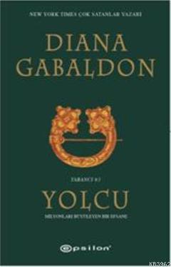 Yolcu | Diana Gabaldon | Epsilon Yayınevi