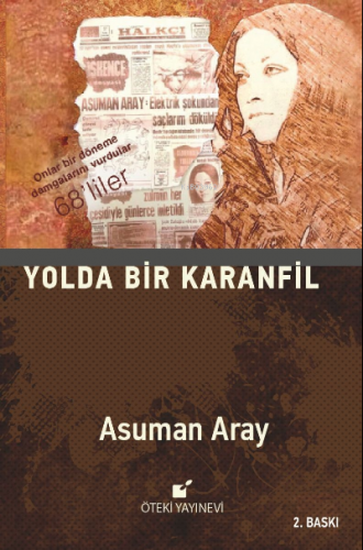 Yolda Bir Karanfil | Asuman Aray | Öteki Yayınevi