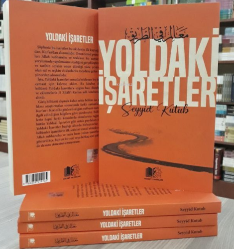 Yoldaki İşaretler | Seyyid Kutub | Hüccet Yayınları