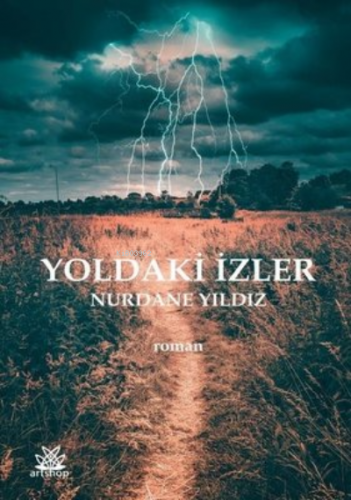 Yoldaki İzler | Nurdane Yıldız | Artshop Yayıncılık