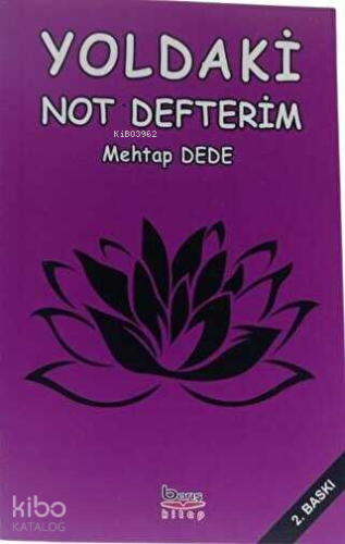 Yoldaki Not Defterim | Mehtap Dede | Barış Kitap Basım Yayın