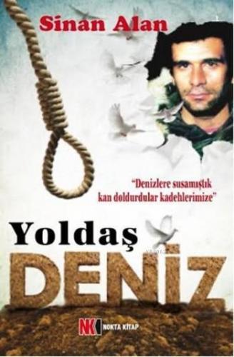 Yoldaş Deniz | Sinan Alan | Nokta Kitap