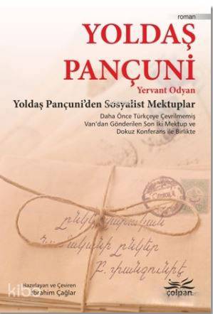 Yoldaş Pançuni; Yoldaş Pançuni'den Sosyalist Mektuplar | Yervant Odyan