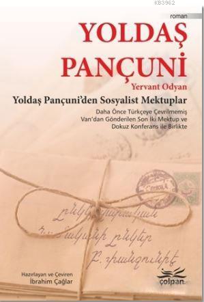 Yoldaş Pançuni; Yoldaş Pançuni'den Sosyalist Mektuplar | Yervant Odyan