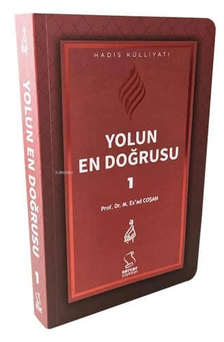 Yolun En Doğrusu - 2 - Ciltli | Mahmud Esad Coşan | Server Yayınları