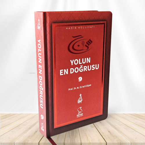 Yolun En Doğrusu - 9 - Sert Kapak | Mahmud Es´ad Coşan | Server Yayınl