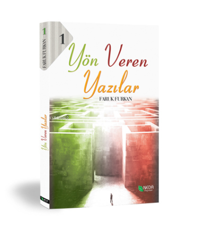 Yön Veren Yazılar-1 | Faruk Furkan | Neda Yayınları